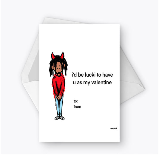 Lucki V Day Card